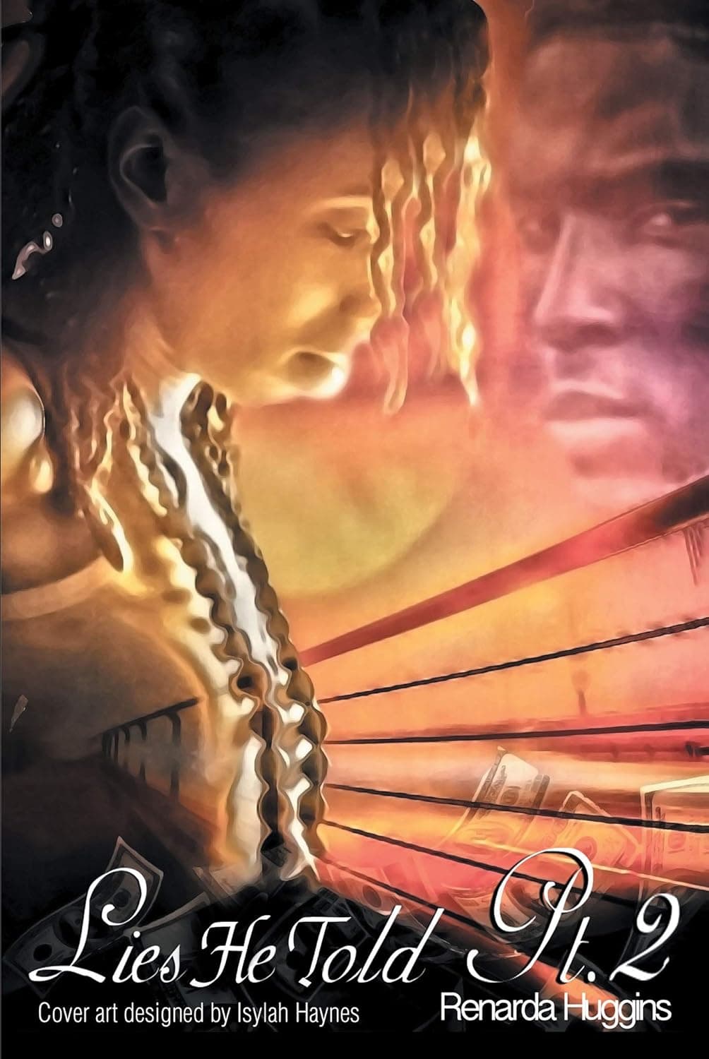 Lies He Told, Part Two book cover by Renarda Huggins